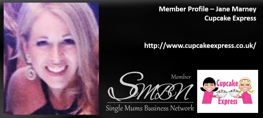 Welcome New Member, Jane Marney, Cupcake Express, to the Single Mums Business&nbsp;Network